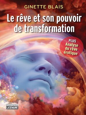 cover image of Le rêve et son pouvoir de transformation